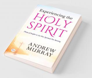 Experiencing the Holy Spirit