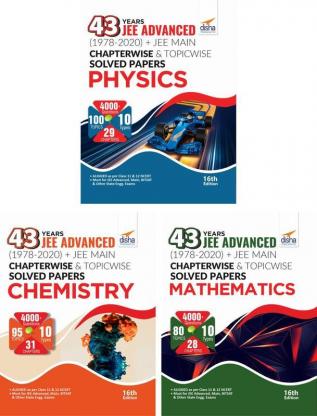 43 Years JEE Advanced (1978 - 2020) + JEE Main Chapter wise & Topic wise Solved Papers Physics Chemistry & Mathematics 16th Edition