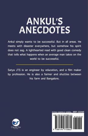 Ankul's Anecdotes