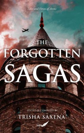 THE FORGOTTEN SAGAS