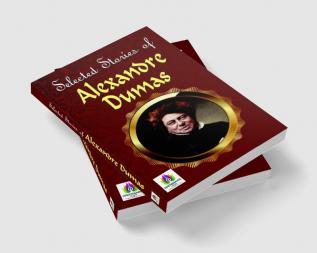 Greatest Stories of Alexandre Dumas