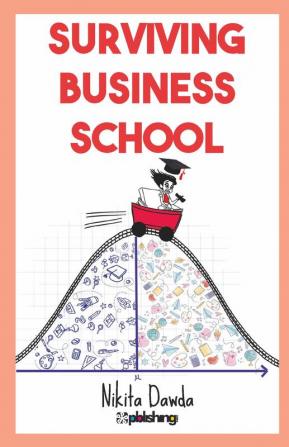 Surviving Business School