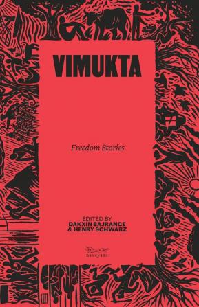 Vimukta: Freedom Stories