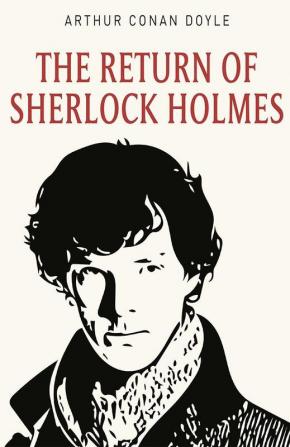 The Return of Sherlock Holmes