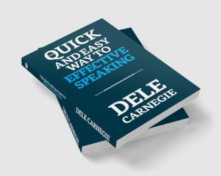 The Quick and Easy Way to Effective Speaking