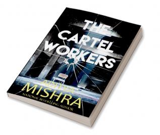 The Cartel Workers