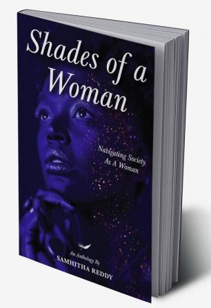 SHADES OF A WOMAN