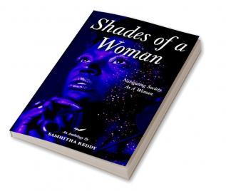 SHADES OF A WOMAN