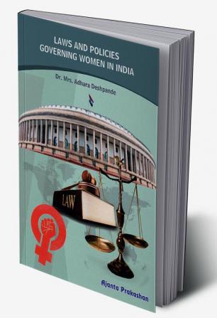 Laws and Policies Governing Women in India