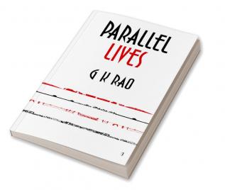 PARALLEL LIVES