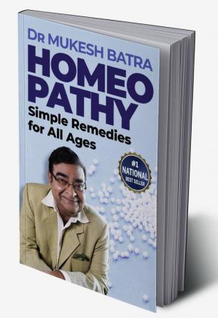 Homeopathy: Simple Remedies for All Ages