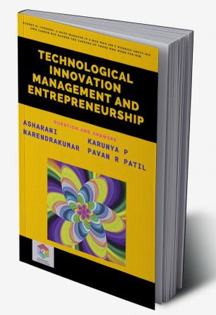 Technological Innovation Management and Entrepreneurship