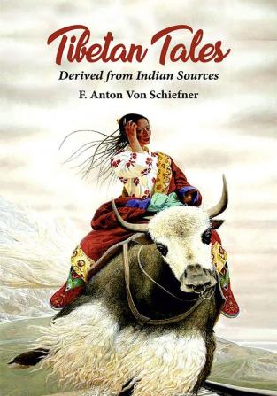 Tibetan Tales Derived From Indian Sources