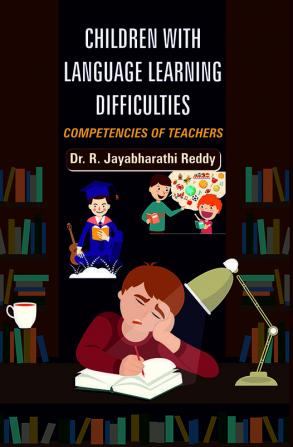 Children with Language Learning Difficulties: Competencies of Teachers