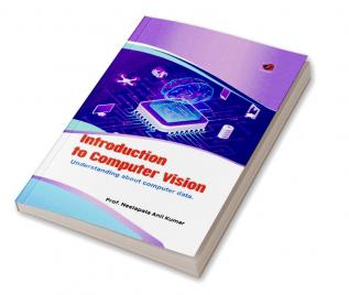 Introduction to Computer Vision