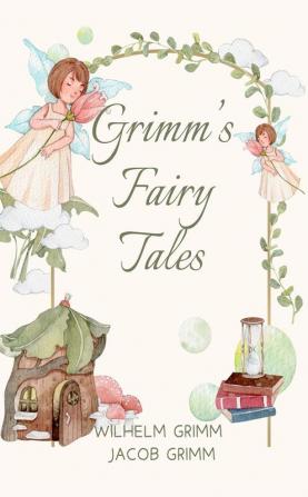 Grimm’s Fairy Tales