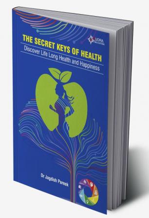 The Secret Keys Of Health