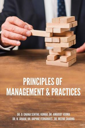 PRINCIPLES OF MANAGEMENT & PRACTICES