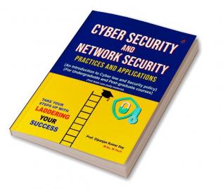 Cyber Security and Network Security Practices and Applications