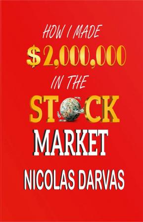 How I Made $2000000 in the Stock Market