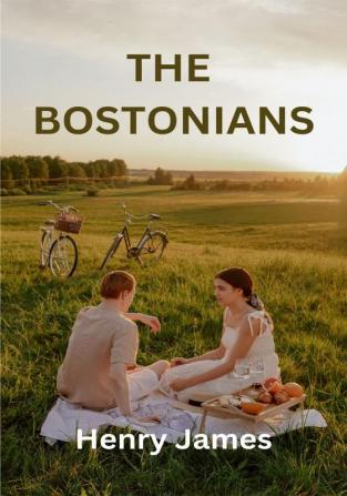 THE BOSTONIANS