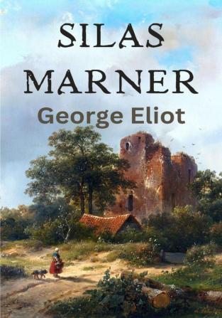 SILAS MARNER