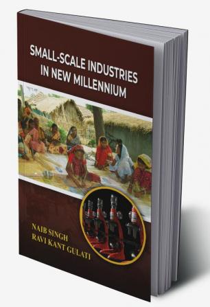 Small-Scale Industries In New Millennium