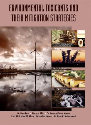 Environmental Toxicants and Their Mitigation Strategies