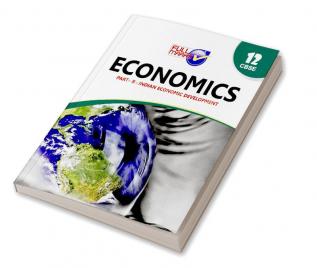 Economics Part B - Indian Economic Development For Class 12 CBSE (2023-24)