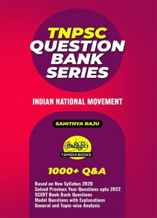 TNPSC Question Bank- Indian National Movement