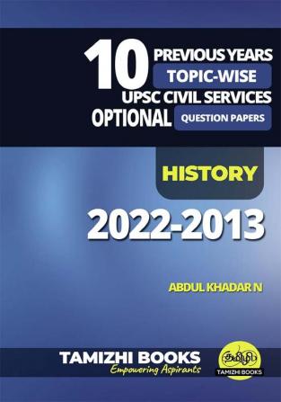 UPSC 10 Previous Years Optional Mains Paper 2022-2013- History