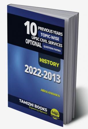 UPSC 10 Previous Years Optional Mains Paper 2022-2013- History