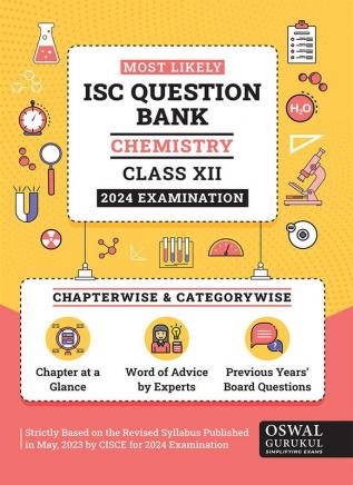 Oswal - Gurukul Chemistry Most Likely Question Bank : ISC Class 12 for 2024 Exam