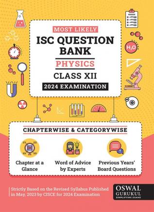 Oswal - Gurukul Physics Most Likely Question Bank : ISC Class 12 for 2024 Exam