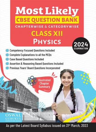 Oswal - Gurukul Physics Most Likely Question Bank : CBSE Class 12 for 2024 Exam