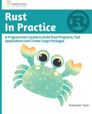 Rust In Practice