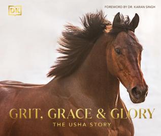 Grit Grace and Glory: The Usha Story