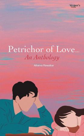 Petrichor of Love