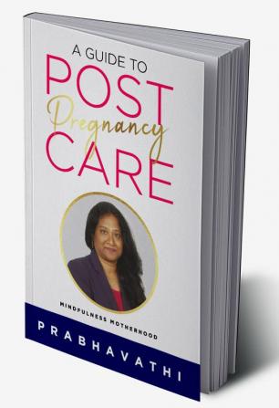 A Guide To Post-Pregnancy Care