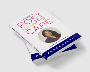 A Guide To Post-Pregnancy Care