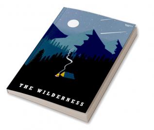 The Wilderness