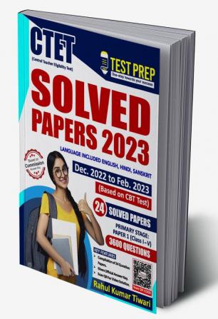 CTET - SOLVED PAPER 2023 - 24 SOLVED PAPER