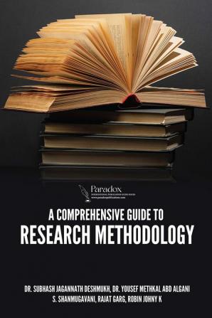 A Comprehensive Guide To Research Methodology