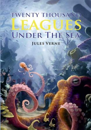 Twenty Thousand Leagues under the sea