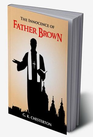 The Innocense of Father Brown