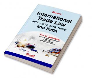 International Trade Law (WTO GATT GATS TRIPS) and India