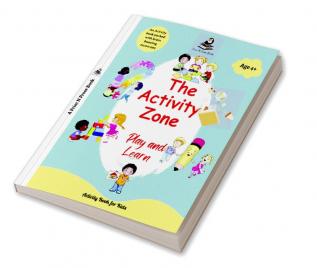 The Activity Zone: Play and Learn