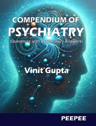 Compendium of Psychiatry