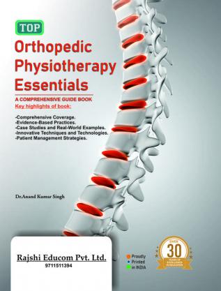 TOP Orthopedic Physiotherapy Essentials