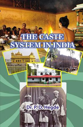 The Caste System in India